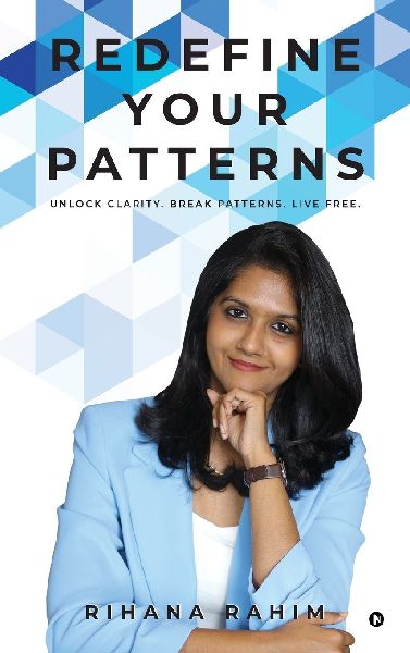Redefine Your Patterns: Unlock Clarity. Break Patterns. Live Free.