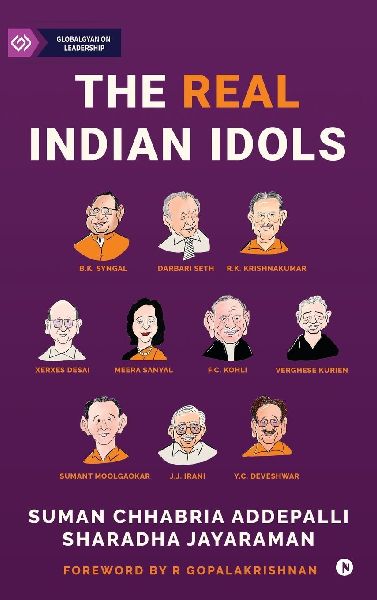 The Real Indian Idols: Stories of Professional CEOs Who Shaped India Inc.