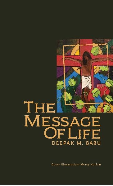 The Message of Life: Devotions on the First Letter of St. John