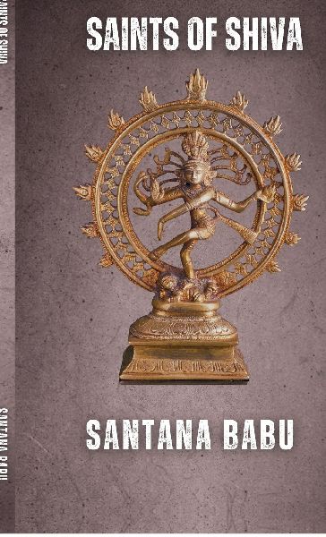 Saints of Shiva: The 63 Nayanars