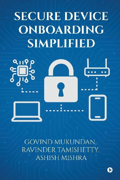Secure Device Onboarding Simplified