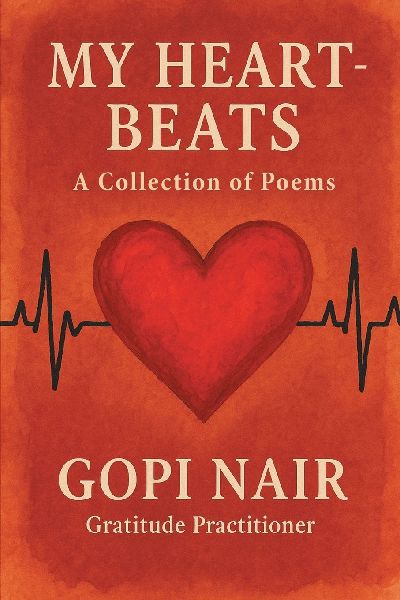 My Heart-Beats: A Collection of Poems