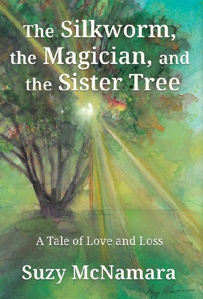 The Silkworm, the Magician and the Sister Tree: A Tale of Love and Loss