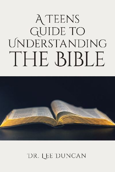 A Teens Guide to Understanding the Bible