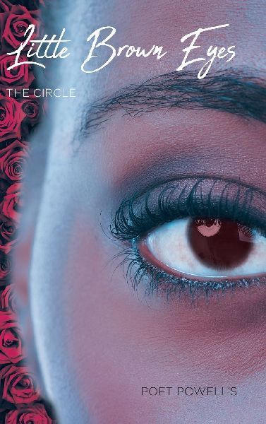 Little Brown Eyes: The Circle
