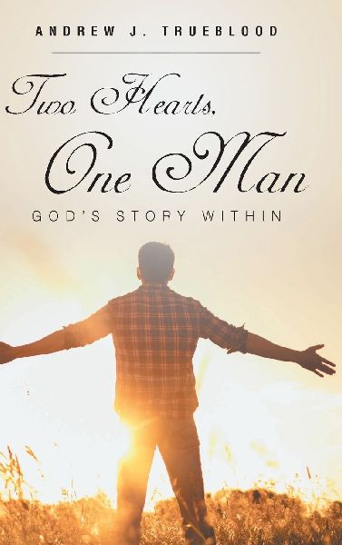 Two Hearts, One Man: Gods Story Within