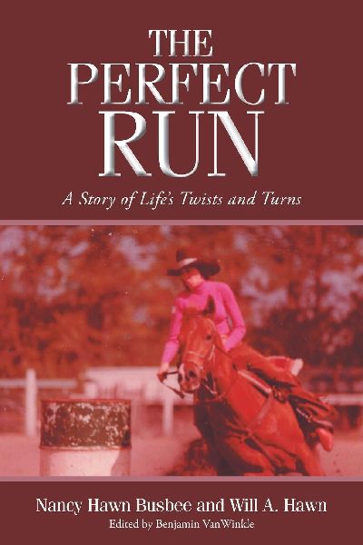 The Perfect Run: A Story of Lifes Twists and Turns