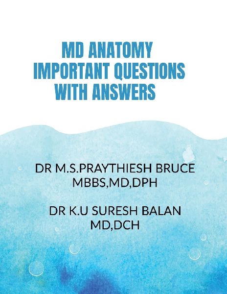 MD Anatomy Important Questions with Answers: MD Anatomy Important Questions with Answers