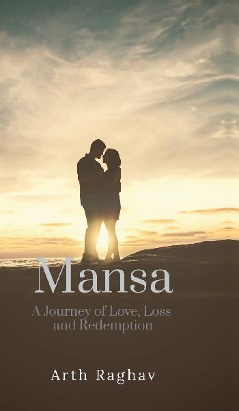 Mansa: A Journey of Love, Loss and Redemption
