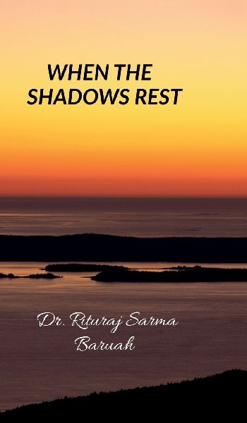 When the Shadows Rest