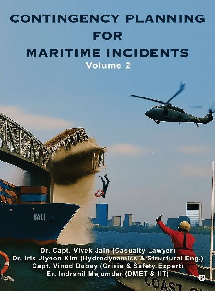 Contingency Planning for Maritime Incidents: Volume II