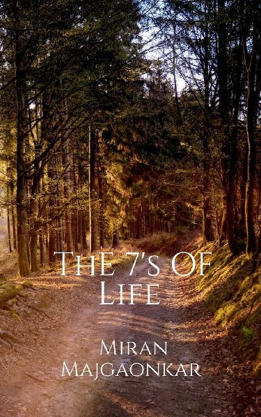 The 7's of Life