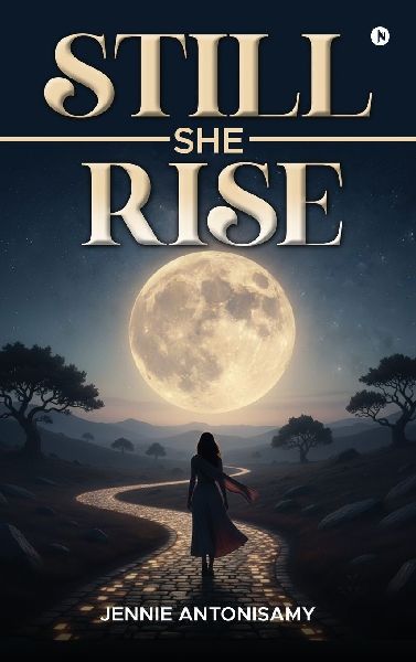 Still She Rise