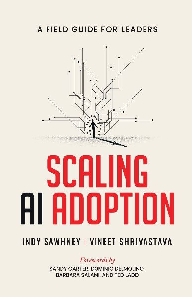 Scaling AI Adoption - A Field Guide for Leaders