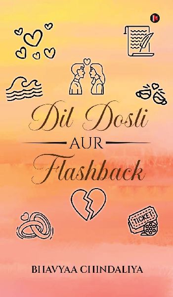 Dil Dosti Aur Flashback