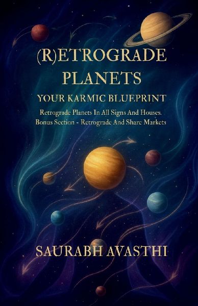 Retrograde Planets: Your Karmic Blueprint