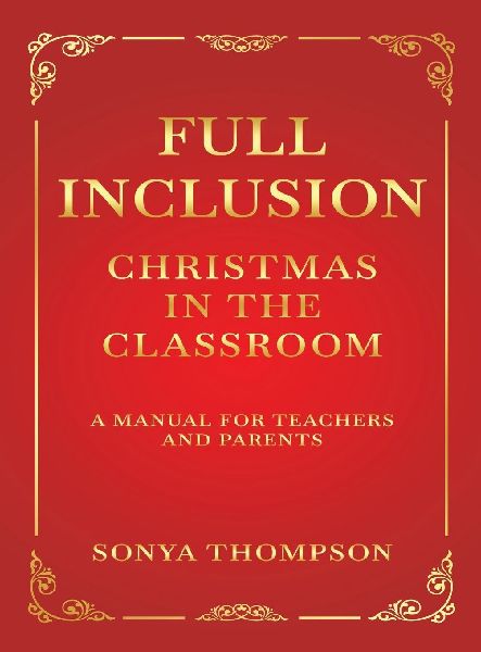 Full Inclusion: Christmas in the Classroom
