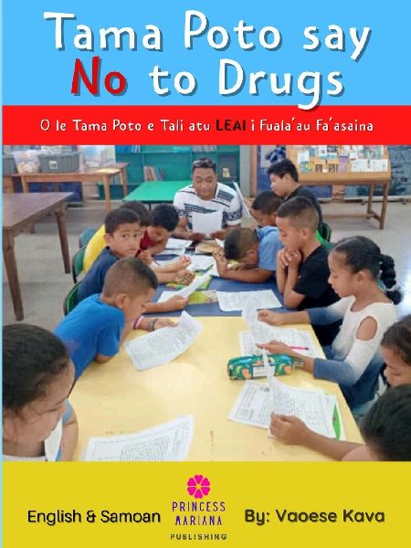 Tama Poto Say No to Drugs: in Samoan/English