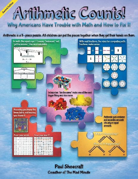 Arithmetic Counts: Why Americans Have Trouble with Math and How to Fix It (Colored Version) Second Edition