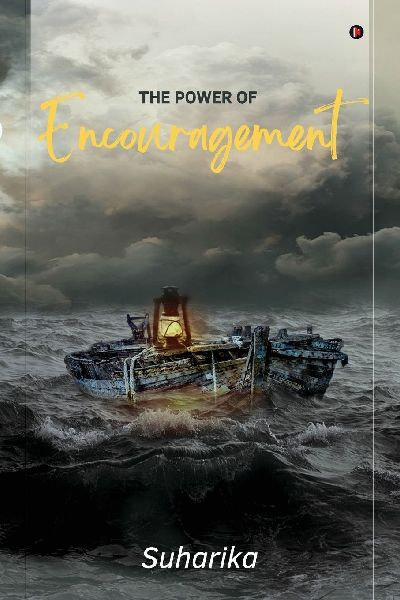 The Power of Encouragement