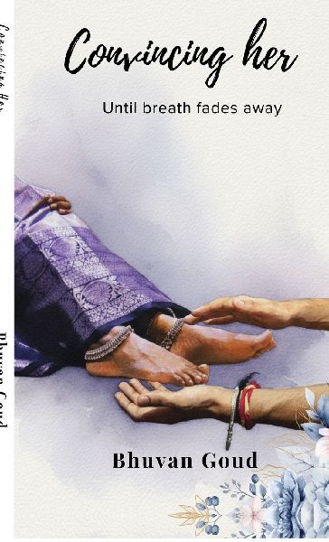 Convincing Her: Until breath fades away