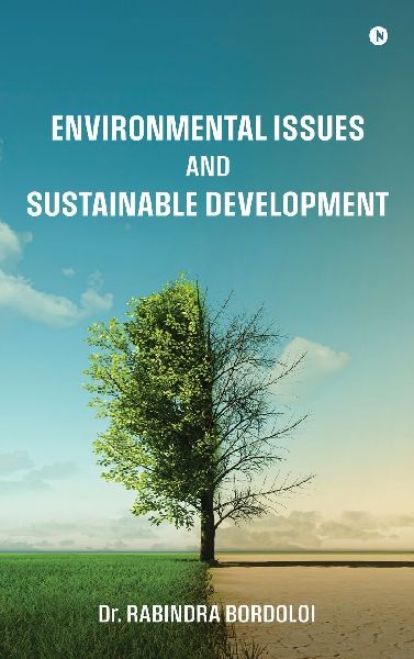 Environmental Issues and Sustainable Development