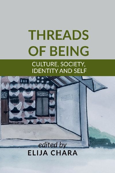 Threads of Being: Culture, Society, Identity and Self