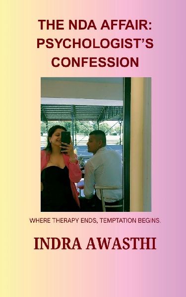 The NDA Affair: Psychologists Confession: Where therapy ends, temptation begins.