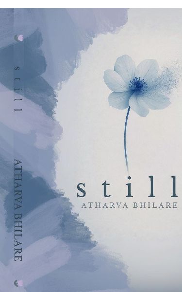Still: for those who found love, lost it, and found themselves instead