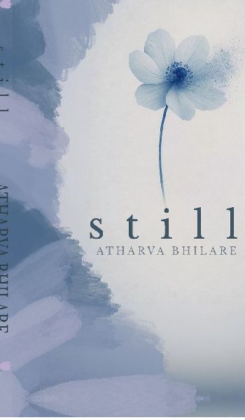 Still: for those who found love, lost it, and found themselves instead