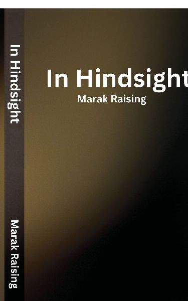 In Hindsight