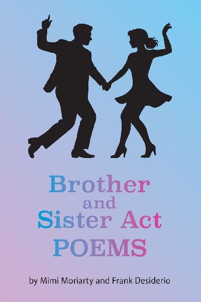 Brother and Sister Act: Companion Poems