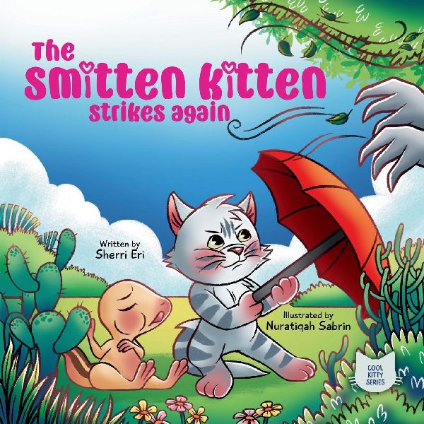 The Smitten Kitten Strikes Again: A Tail of a Baby, a Kitten, and a Secret Button