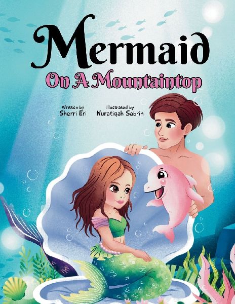 Mermaid On A Mountaintop: A Fairy Tale Ending
