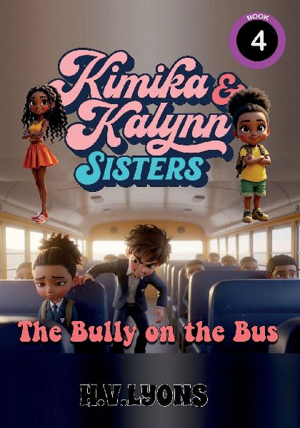 Kimika & Kalynn: Sisters - The Bully on the Bus