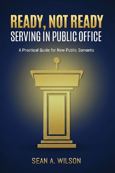 Ready, Not Ready: Serving in Public Office