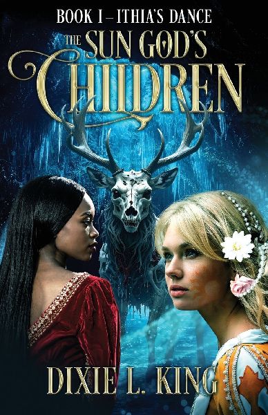 Ithias Dance: The Sun Gods Children Book I
