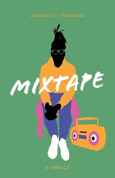 Mixtape: A Memoir