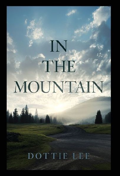 In the Mountain