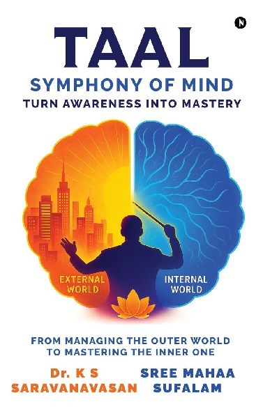 TAAL - Symphony of Mind: Turn Awareness Into Mastery
