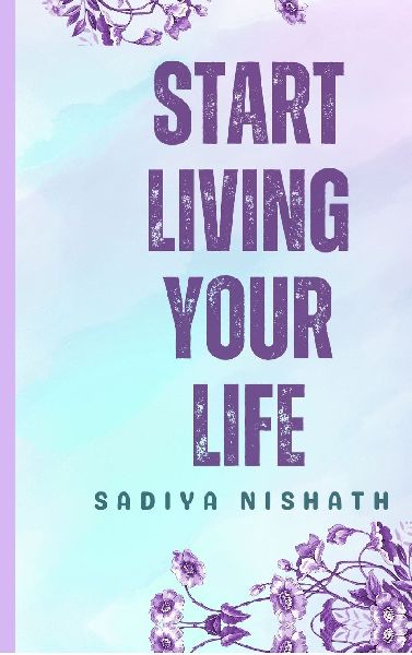 Start Living Your Life