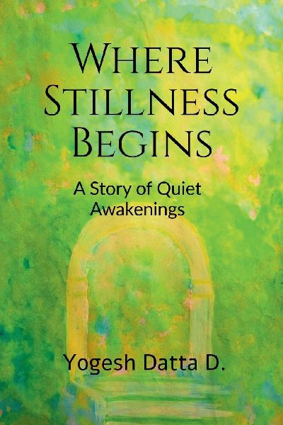 Where Stillness Begins: A Story of Quiet Awakenings