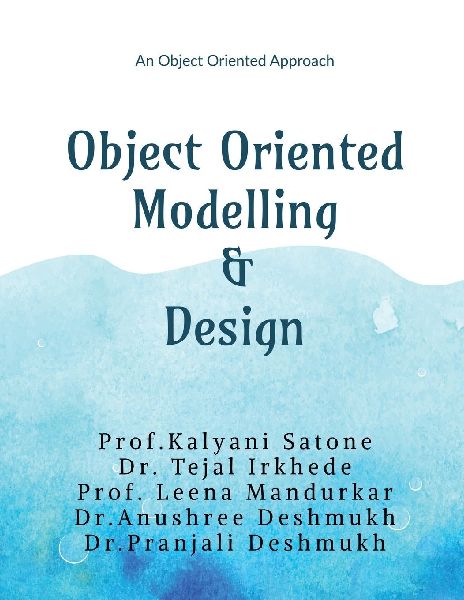 Object Oriented Modelling and Design: An Object Oriented Approach