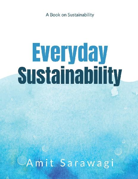 Everyday Sustainability: A Book on Sustainability