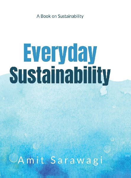 Everyday Sustainability: A Book on Sustainability