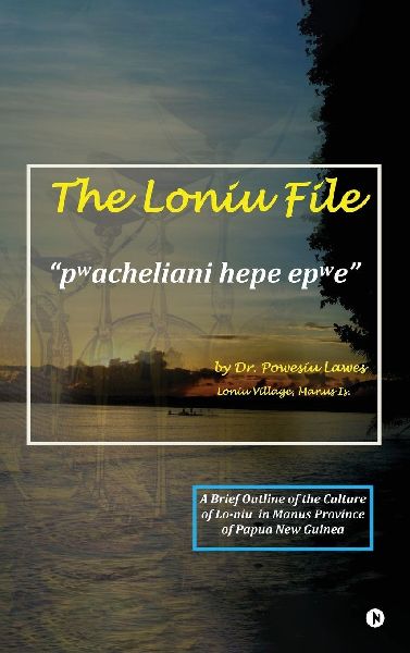 The Loniu File