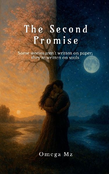 The Second Promise: Some stories aren't written on paper; they're written on souls