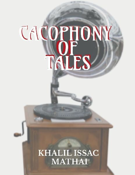 Cacophony of Tales