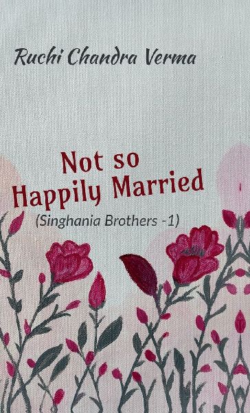 Not so Happily Married: Singhania Brothers - 1