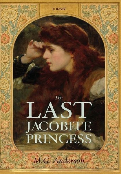 The Last Jacobite Princess
